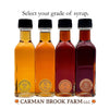 Select your grade of real maple syrup from Carman Brook Farm.